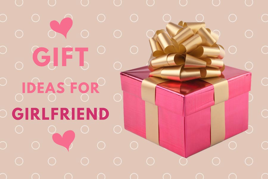 20 Cool Birthday Gift Ideas For Girlfriend That Are Inexpensive